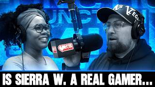 Is Sierra W. a real gamer or not? | The Function Mix