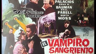 The Bloody Vampire (El Vampiro Sangriento, 1962) Spanish with English subtitles