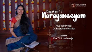 Dasakam 17 | Narayaneeyam Recital Online | Music & Vocal Rajashree Warrier | Free Devotional MP3