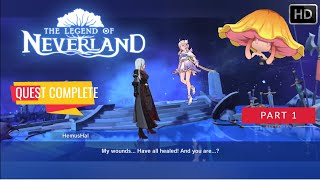 The Legend of Neverland: Mobile Quest Walkthrough | Pt.1