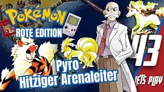 Feuriger Kampf gegen Arenaleiter Pyro 🔴 Let’s Play POKÉMON Rote Edition #43f