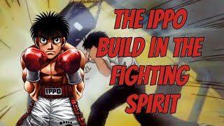 The Ippo Build. A master of body blow spam | The Fighting Spirit