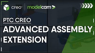 PTC Creo Advanced Assembly Extension - PTC Creo Showcase
