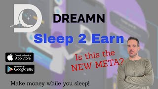 DreamN Review - Sleep 2 Earn is the new Meta!!!