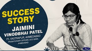 SUCCESS STORY [HINDI] : JAIMINI VINODBHAI PATEL [COMPUTER OPERATOR & PROGRAMMING ASSISTANT (COPA)]