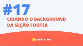 Criando uma página web TOP do zero - #17 - Exportando o background do footer