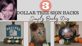 3 DOLLAR TREE SIGN HACKS|| FALL DOLLAR TREE SIGN HACKS