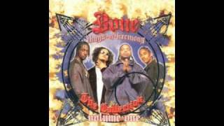 Bone Thugs - 10. Body Rocc - The Collection Vol. 1