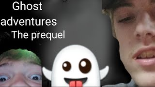 The prequel to Ghost Adventuress
