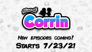 Slice of Corrin - NEW EPISODES COMING SOON