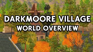 A WORLD FOR MONSTERS?! Darkmoore Village The Sims 3 World Overview