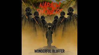 Wonderful Bluffer - Napalm Showers (Official Audio)