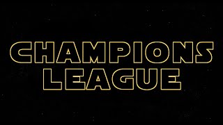 PSG VS FC BARCELONA: CHAMPIONS LEAGUE OFFICIAL TRAILER - CLONE WARS STYLE