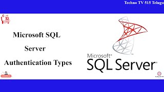 Authentication Modes in SQL Server | SQL Server Tutorials Part 2