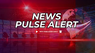 News Pulse Alerts! Channel