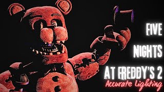 'Five Nights at Freddy's 2' Withered Freddy Accurate Lighting + FNAF 1 lighting