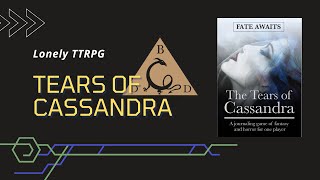 Lonely TTRPG EP 51   Tears of Cassandra by John McKinstry
