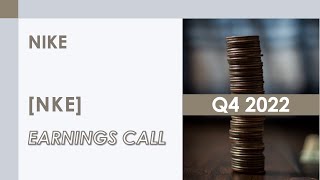 [NKE stock] Nike Q4 2022 Earnings Call (6/27/22)