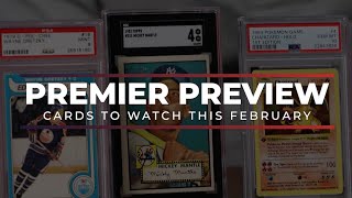 February Premier Preview | Jordan Month, Mahomes Rookies & Ultra-Rare Pokemon
