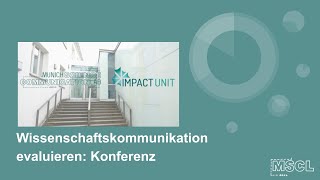 Wissenschaftskommunikation evaluieren: Einblicke in unsere Konferenz