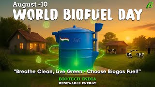 Breath Green, Live Green, Choose Biogas Fuel! #organicfarming #worldbiofuelday #biofuels #world
