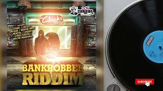 #2. Bank Robber Riddim Mix (Full) Ft. Vybz Kartel, Cecile, Liquid, Gaza Slim, Beenie Man, Merital