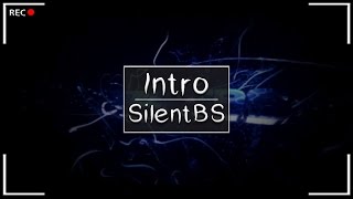 SilentBS»| 'ѕιℓєηт | Chill