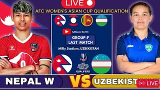 nepal vs uzbekistan women football live