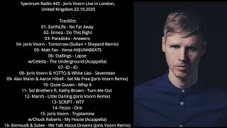Spectrum Radio 443 - Joris Voorn Live in London, United Kingdom - 22.10.2025