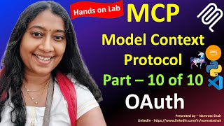 (MCP) Model Context Protocol – Part 10 of 10 | Hands-On with OAuth 2.0 over Streamable HTTP