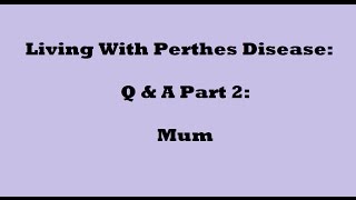 Living With Perthes | Q & A Part 2 | Mum | Patricia Vlogs