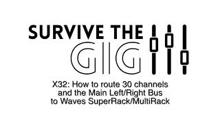 Behringer X32: Waves Channel and Bus Inserts
