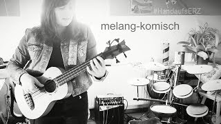 "melang-komisch" #HandaufsERZ