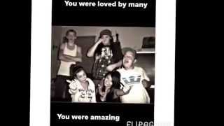 You will always be missed . R.i.P