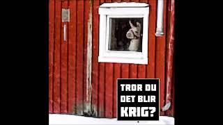 Tror du det blir krig? - EP