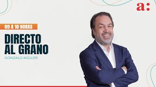 DIRECTO AL GRANO JUNTO A GONZALO MULLER - 20 DE JUNIO DE 2022