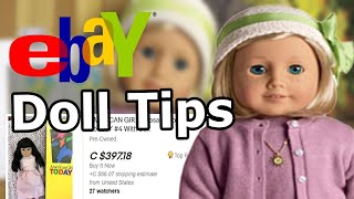 A Complete Guide to Shopping on Ebay for American Girl Dolls - My Ebay Tips and Tricks/Advice