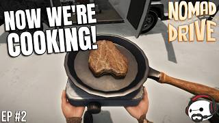 Cooking, Car Maintenance & Open Road Chaos! | Nomad Drive #2