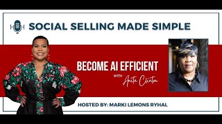 Become AI Efficient: Leveraging Game Changing Tech for Marketing and Beyond w/Anita Clinton
