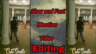 How to SLOW-FAST MOTION TUTORIAL | SHAKE | SLOW MO TUTORIAL मोबाइल में Slow Motion कैसे डालते हैं