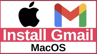How to Install Gmail App on Mac | Easy Setup with PWA, Mail App & Offline Access