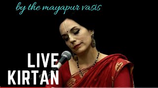 Live Kirtan from Mayapur Dham by The Mayapur Vasis