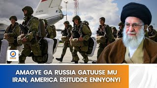 Agookya mu Iran, Russia, China Batandise okasuka Emizinga! Amagye gatuuse!