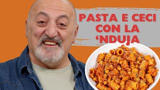 Pasta and chickpeas with 'nduja