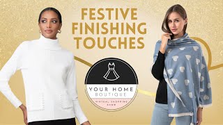 Your Home Boutique l Festive Finishing Touches