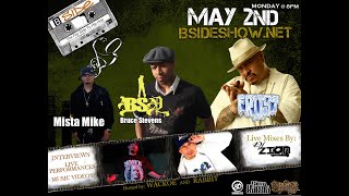 BSIDE SHOW ~ Ep. 26 ~ Kid Frost ~ Bruce Stevens ~ Mista Mike