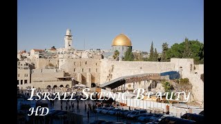 Israel HD.. Discover the Rich Heritage and Natural Beauty of Israel
