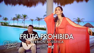Ana Bárbara - Fruta Prohibida (Versión Acústica)
