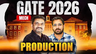 PRODUCTION (MECH) | GATE 2026 | FREE LIVE | GATE 1ST RANK മേടിക്കണ്ടേ |BTech Tutor