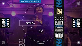 MEDUSA - PUNKING / WAACK FREESTYLE " JUICE / MoMo "【DANCEWORKS】